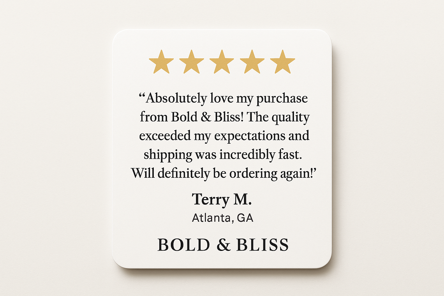 generate a new testimonal 5 star positive rating include the testimonal Terry M. Atlanta Ga.
